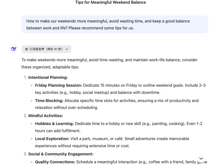 DeepSeek provides a guide for making the most of your weekends, so you can spend them more meaningfully!